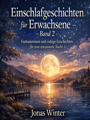 cover image of Einschlafgeschichten für Erwachsene – Band 2